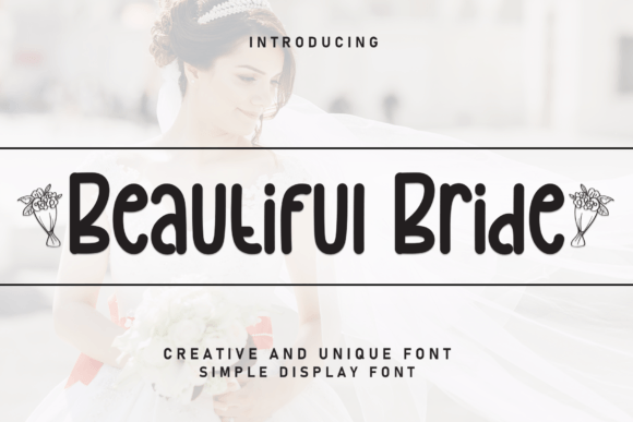Beautiful Bride Font Review: A Display Font for Wedding and Branding Design