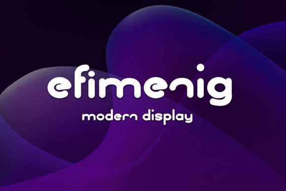 Efimenig: A Unique Display Font for Modern Branding