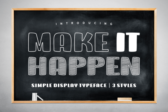 Make It Happen Display Font for Editorial and Creative Projects