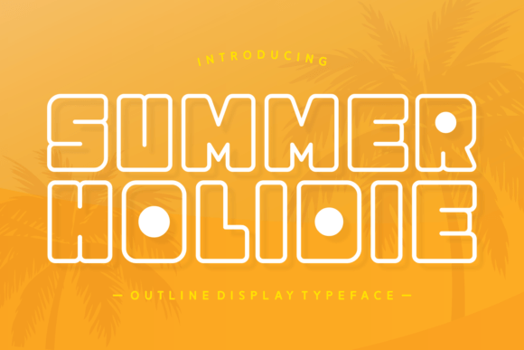 Using the Summer Holidie Display Font for Blog and Editorial Design