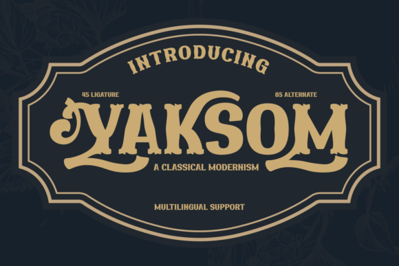 Yaksom Serif Font: A Classic Modern Display Typeface for Campaigns